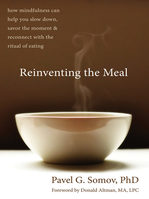 Title details for Reinventing the Meal by Pavel G Somov - Available